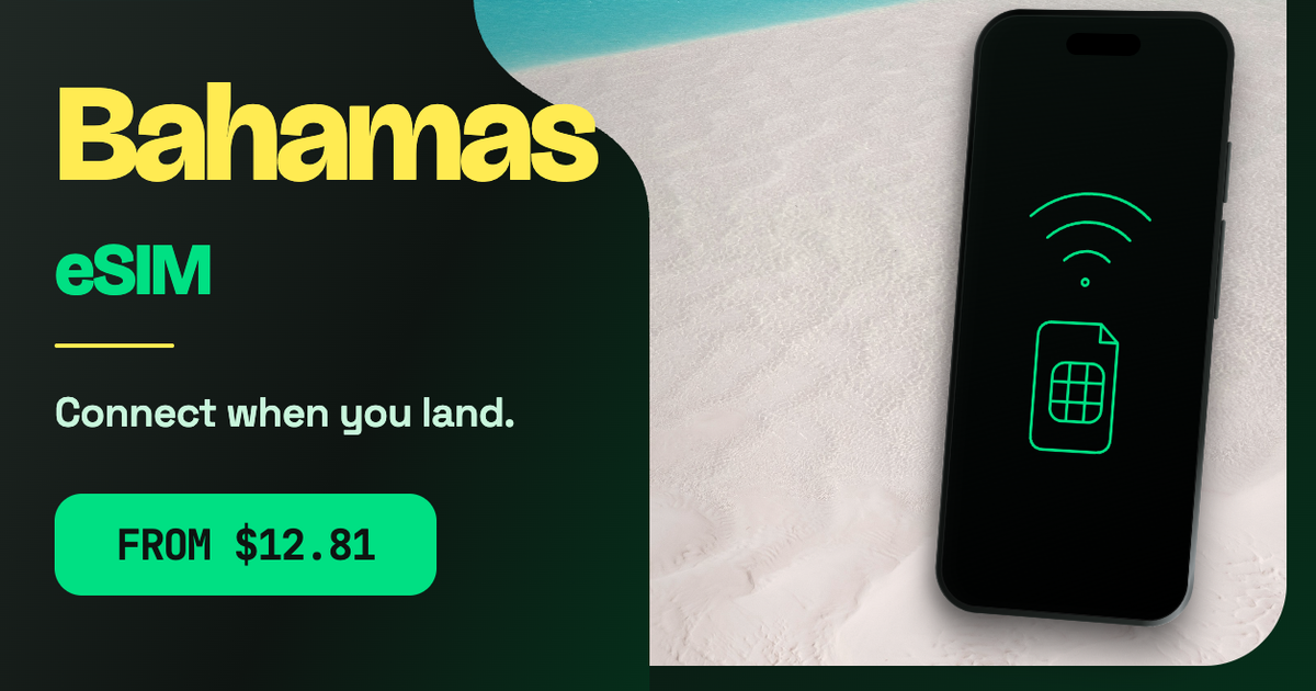 Bahamas eSIM travel data guide