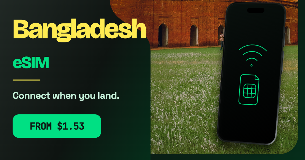 Bangladesh eSIM travel data guide