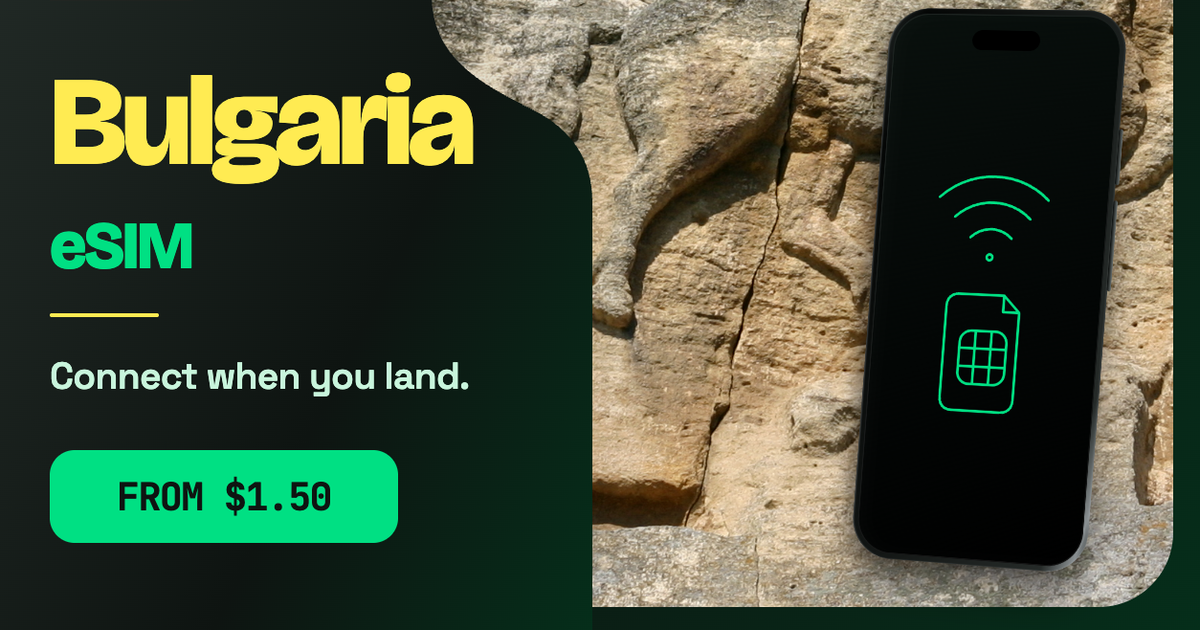 Bulgaria eSIM travel data guide