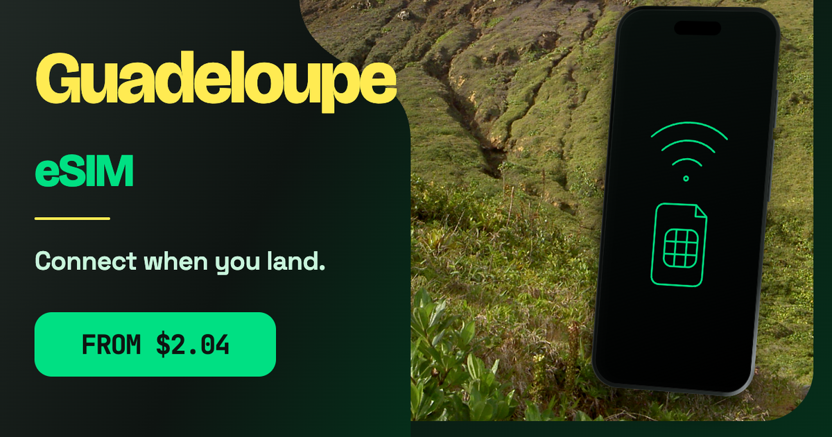 Guadeloupe eSIM travel data guide