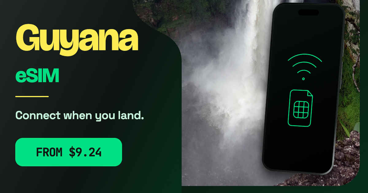 Guyana eSIM travel data guide