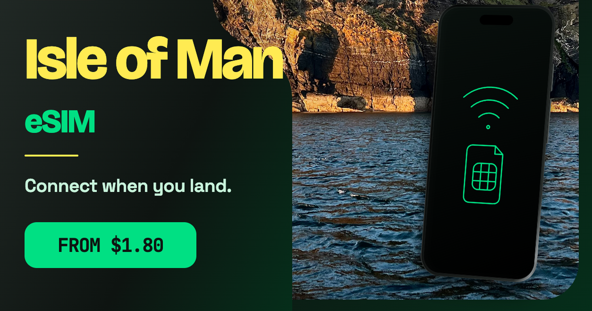 Isle of Man eSIM travel data guide