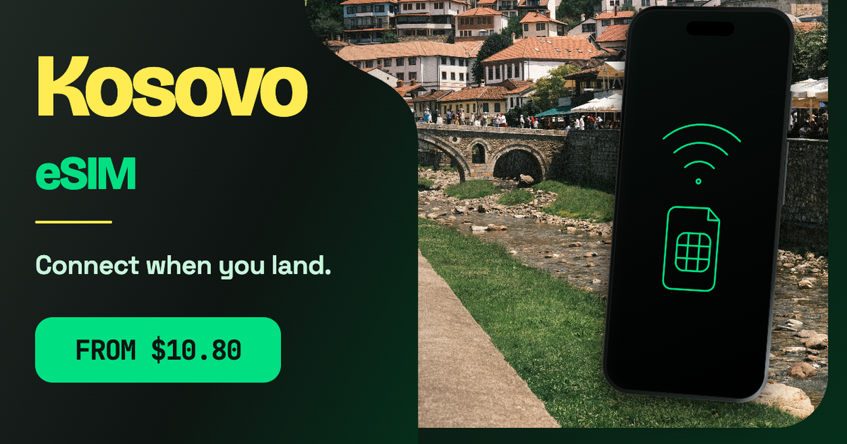 Kosovo eSIM travel data guide