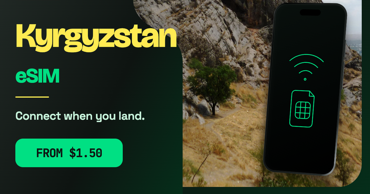 Kyrgyzstan eSIM travel data guide