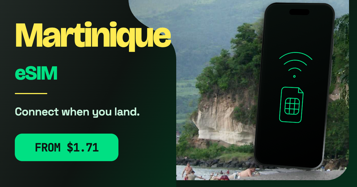Martinique eSIM travel data guide