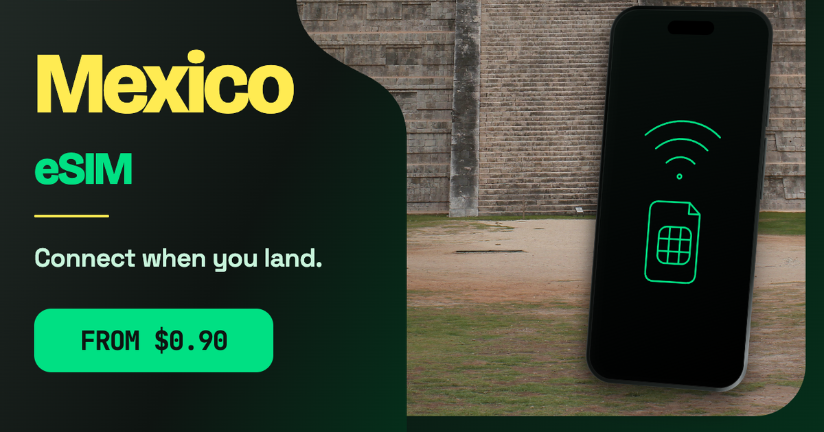 Mexico eSIM travel data guide