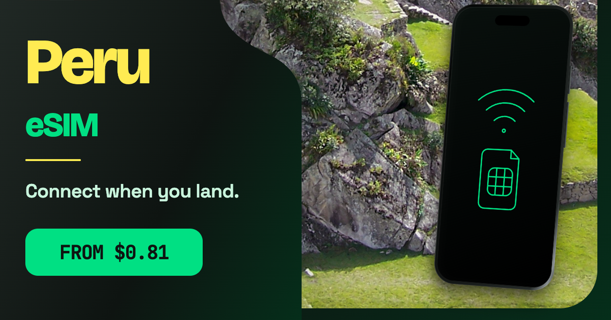 Peru eSIM travel data guide