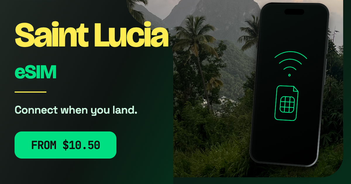 Saint Lucia eSIM travel data guide